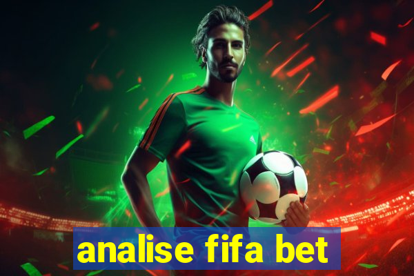 analise fifa bet